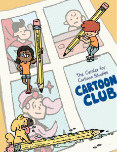 Saturday Morning Cartoon Club – The Center for Cartoon Studies The Center  for Cartoon Studies