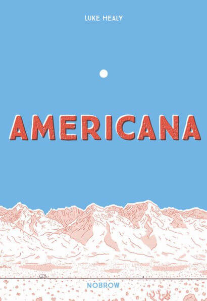 Cover of Americana by Luke Healy